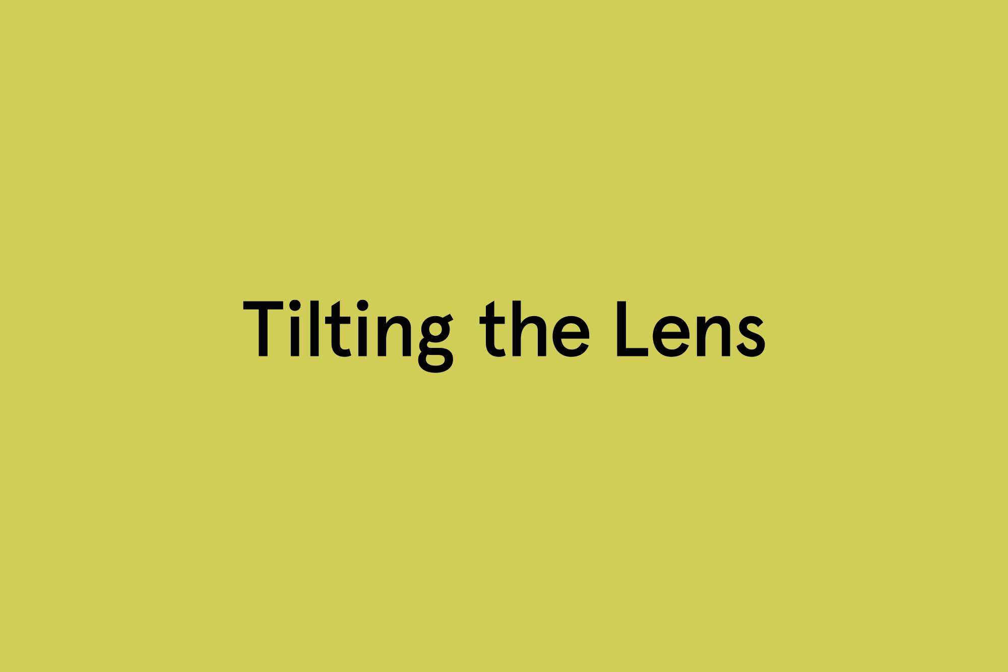 Cover image: Tilting the Lens