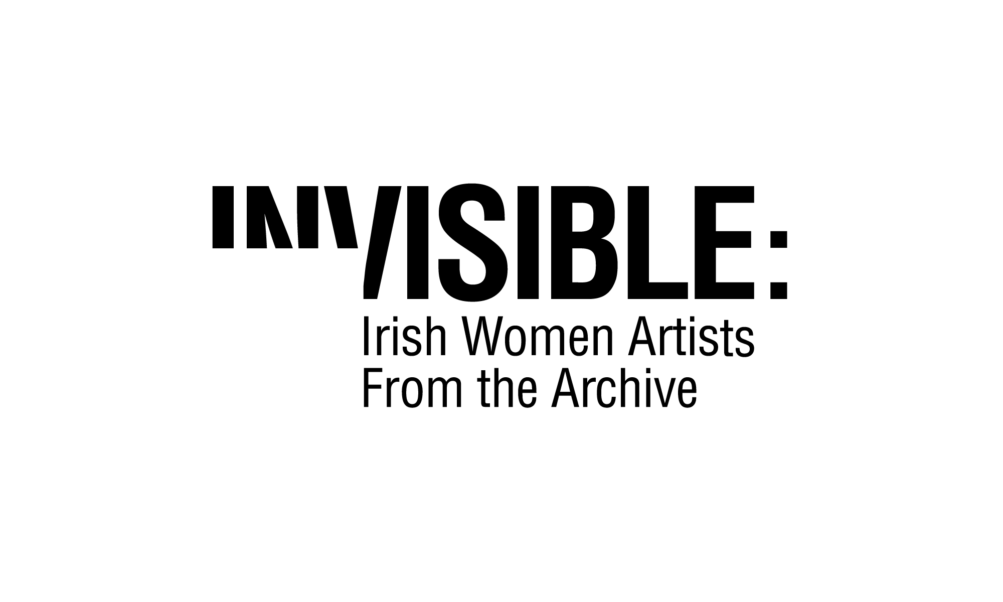 Cover image: Invisible: Irish Women Artists From the Archive