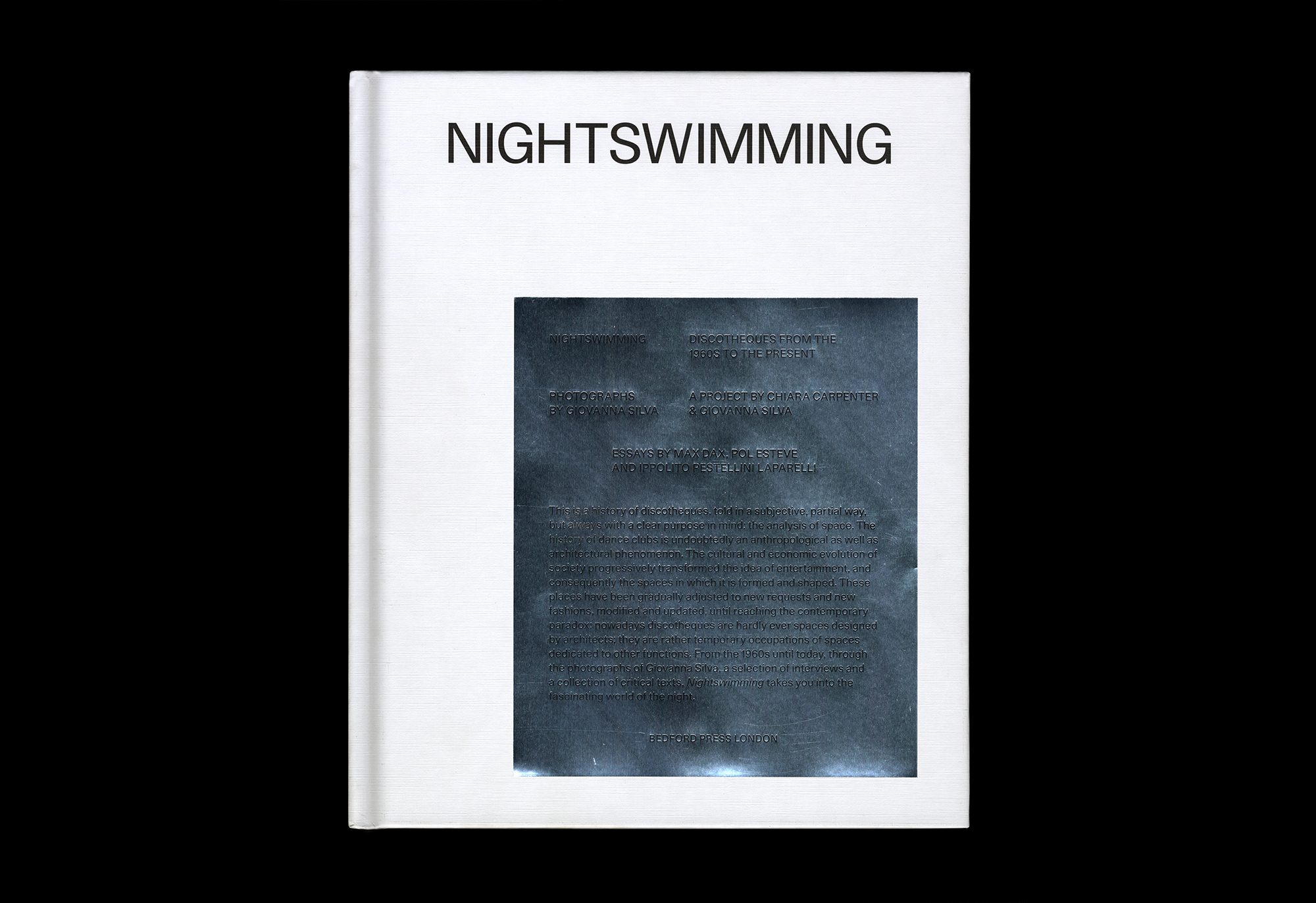 Cover image: Nightswimming: Discotheques from the 1960s to the Present (2015)