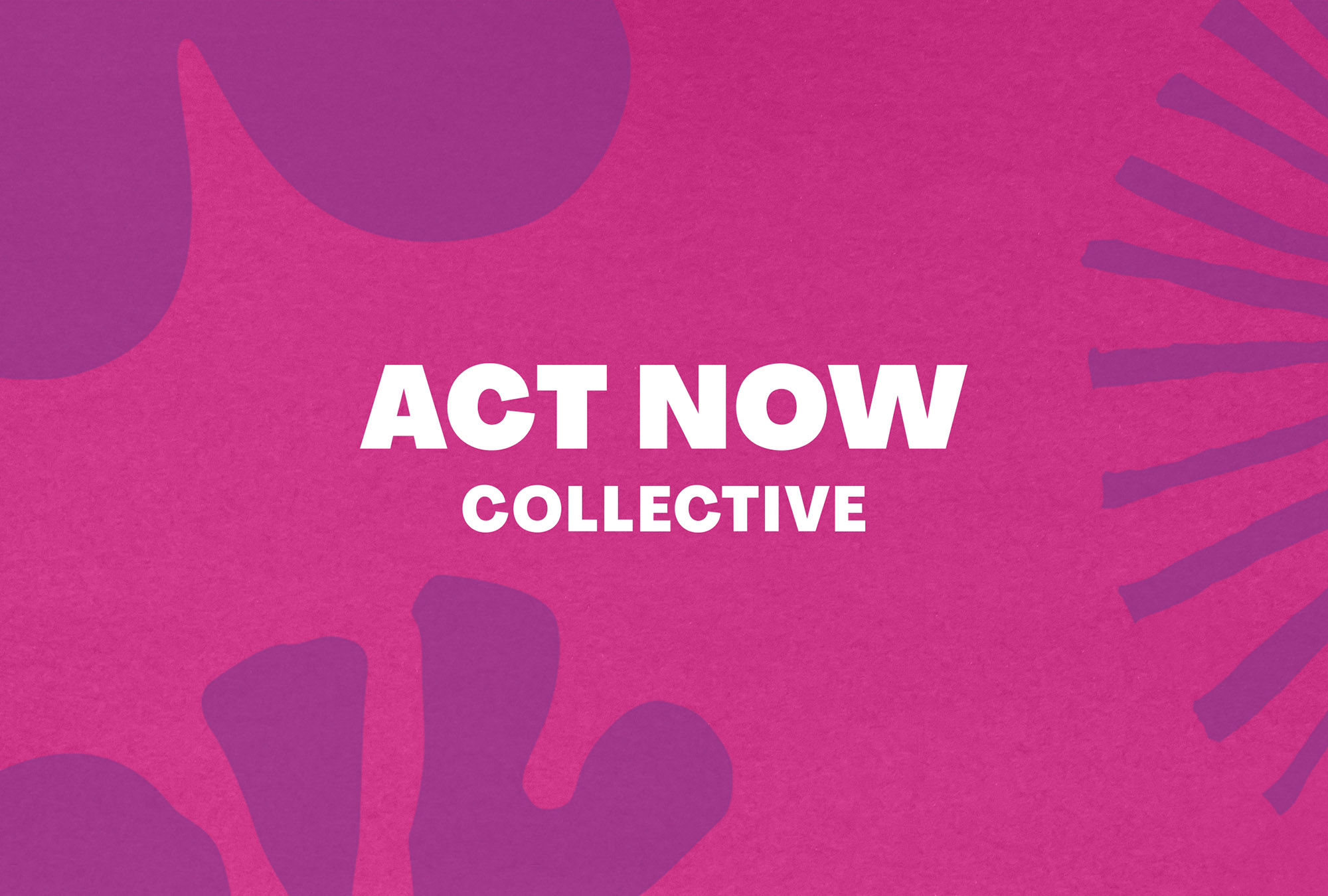 Cover image: Act Now Collective