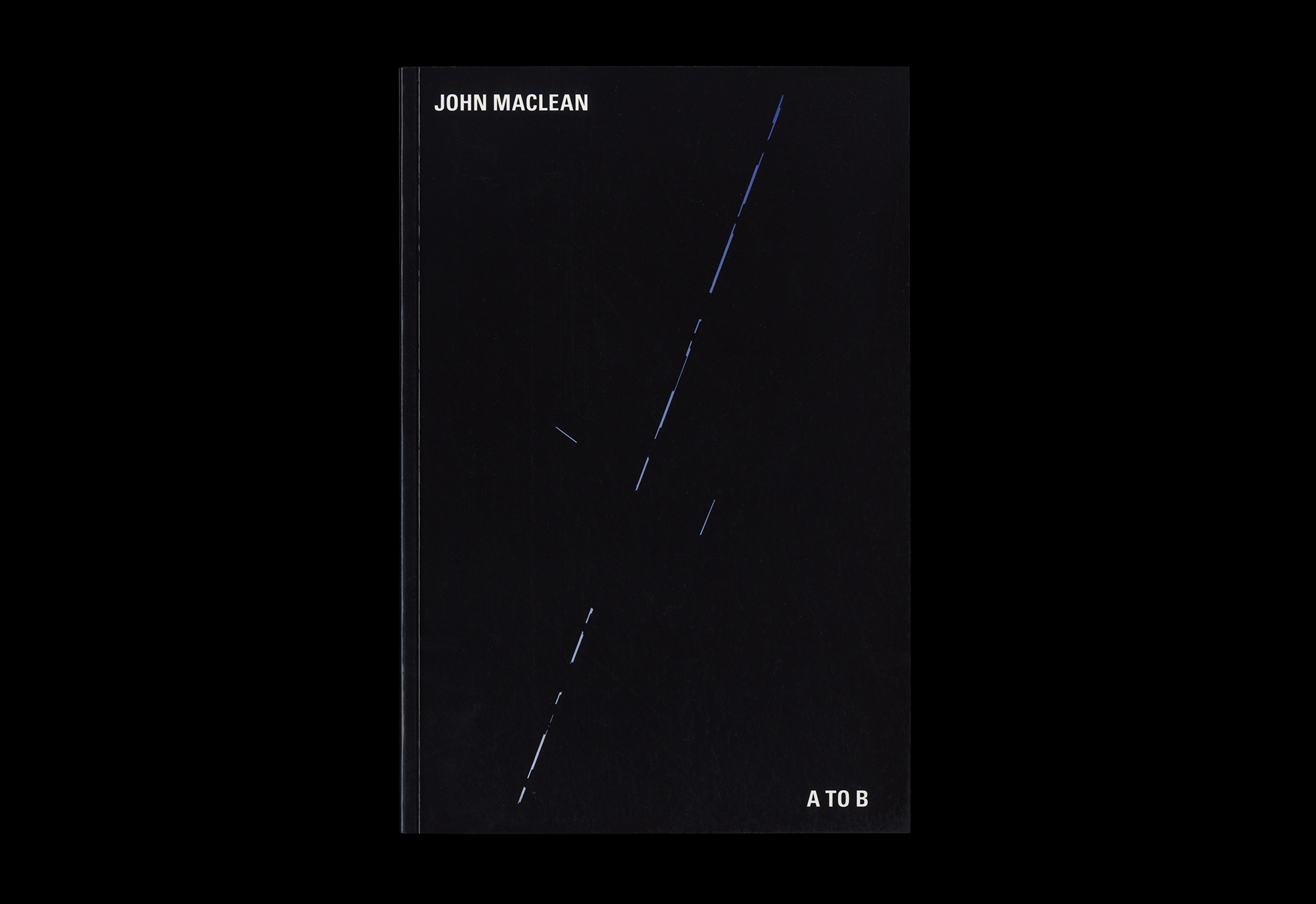 Cover image: John MacLean: A to B (2011)